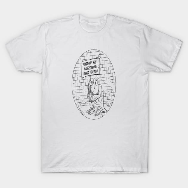 The Meaning of Life T-Shirt by Almost Normal